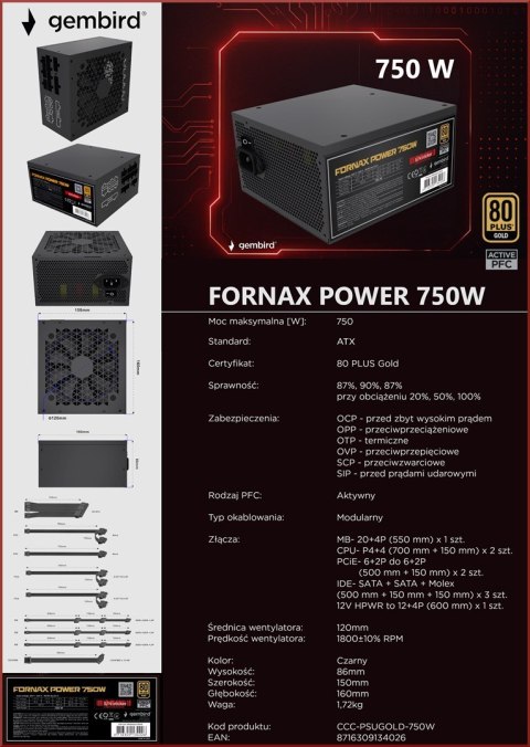 GEMBIRD ZASILACZ KOMPUTEROWY FORNAX POWER 750W 80+ GOLD ATX, 750W, AKTYWNE PFC, 12CM WENTYLATOR